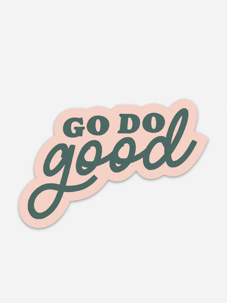 GO DO GOOD STICKER STORIED FOLK