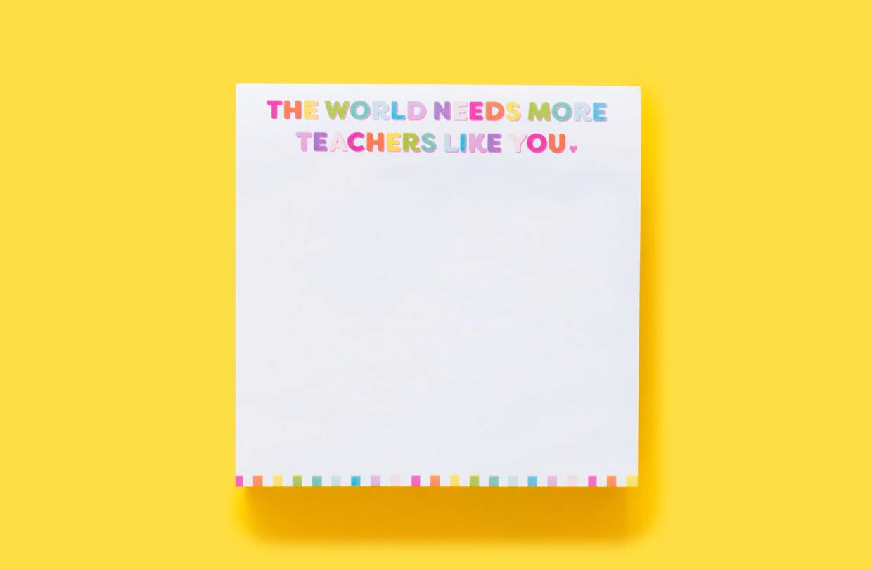 Sticky Notes Pad- Teacher Appreciation
