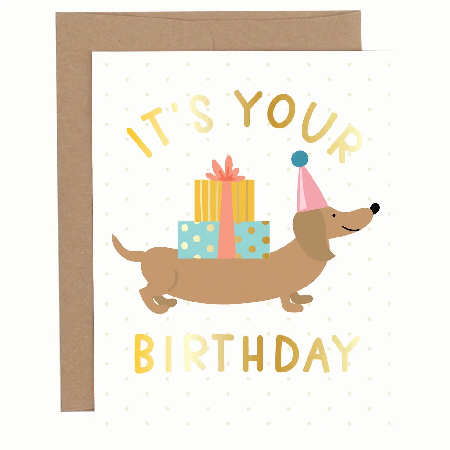 It's Your Birthday Dachshund Greeting Card