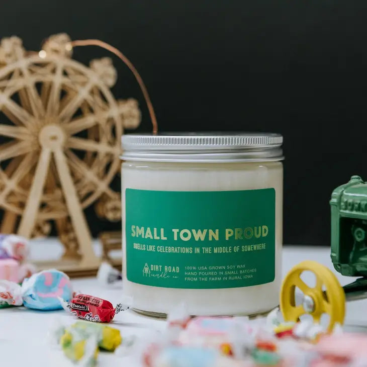 Dirt Road Candle Co Small Town Proud Candle