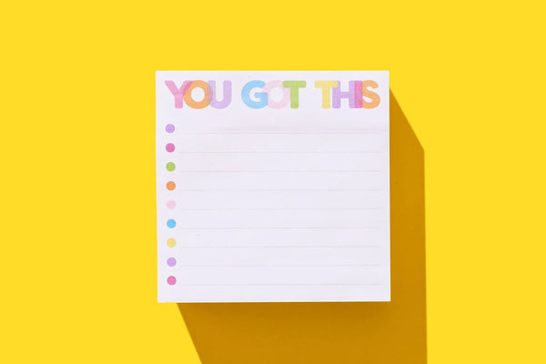 Sticky Notes Pad - You Got This -