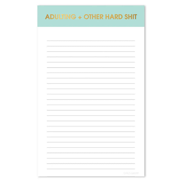 Adulting + Other Hard Shit Notepad