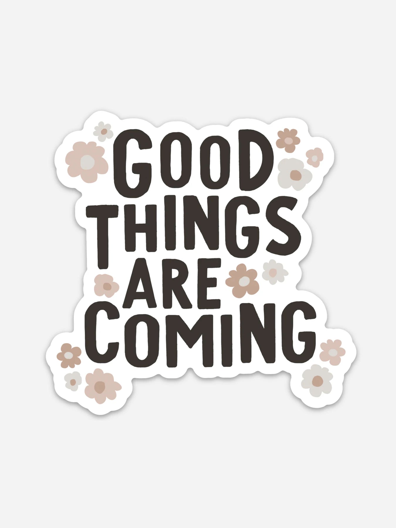 Storied Folk & Co. Good Things Are Coming Sticker