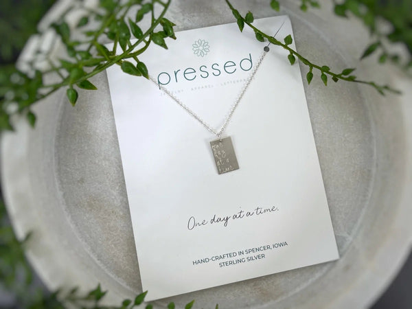 Pressed One Day At A Time Necklace