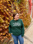 Be Kind Do Good Long Sleeve Tee-Forrest