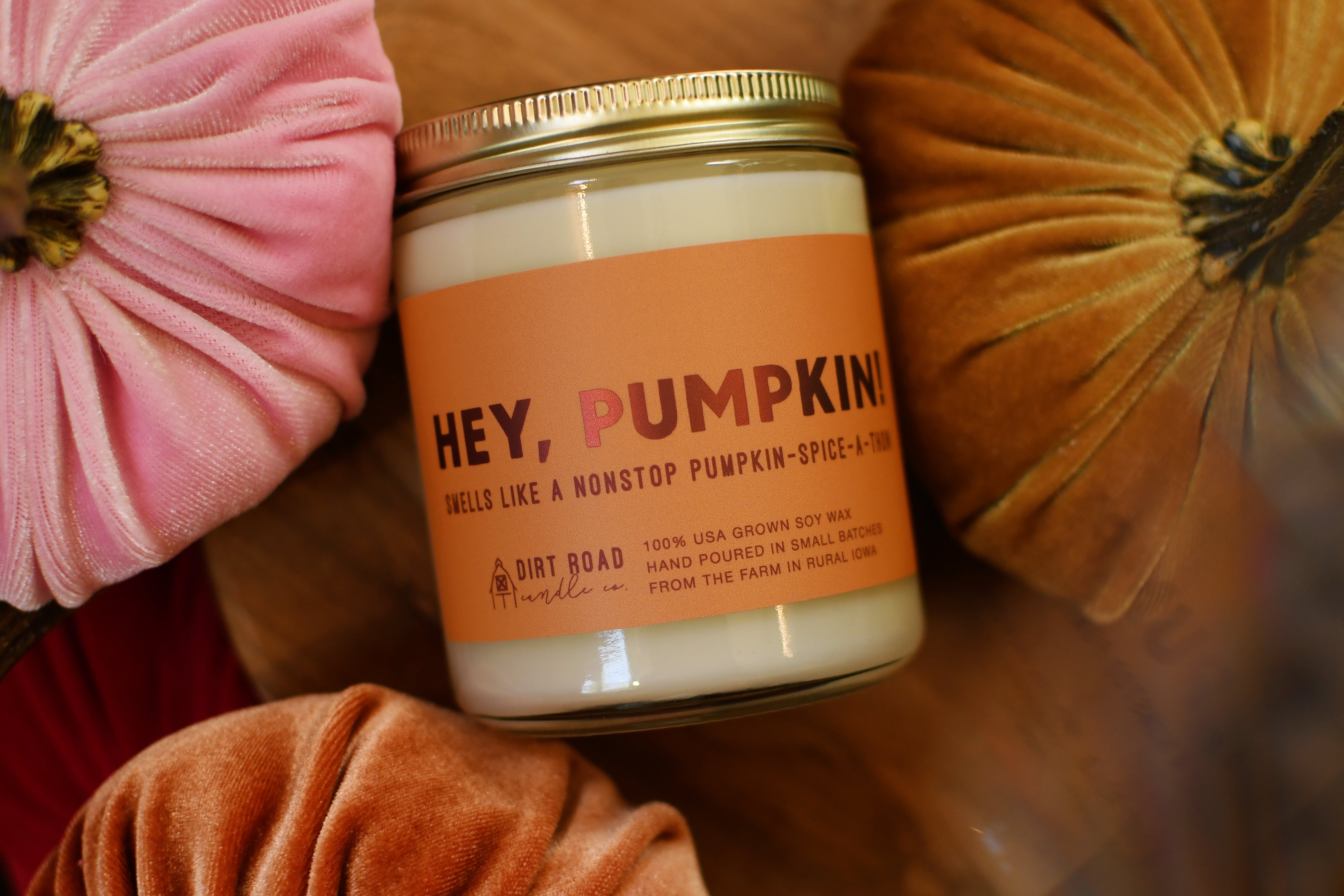 Dirt Road Candle Co Hey, Pumpkin! Candle
