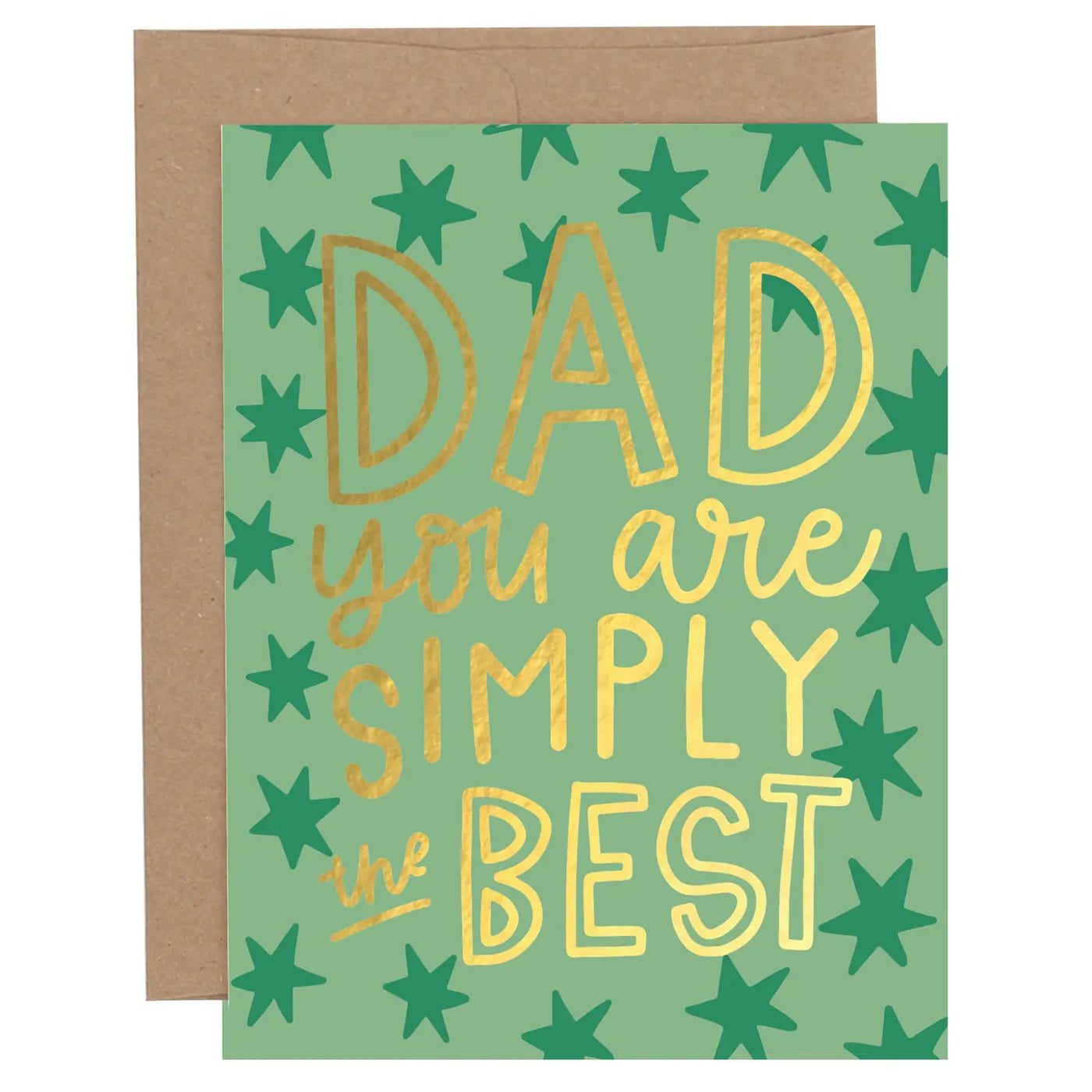 Dad You Are Simply the Best