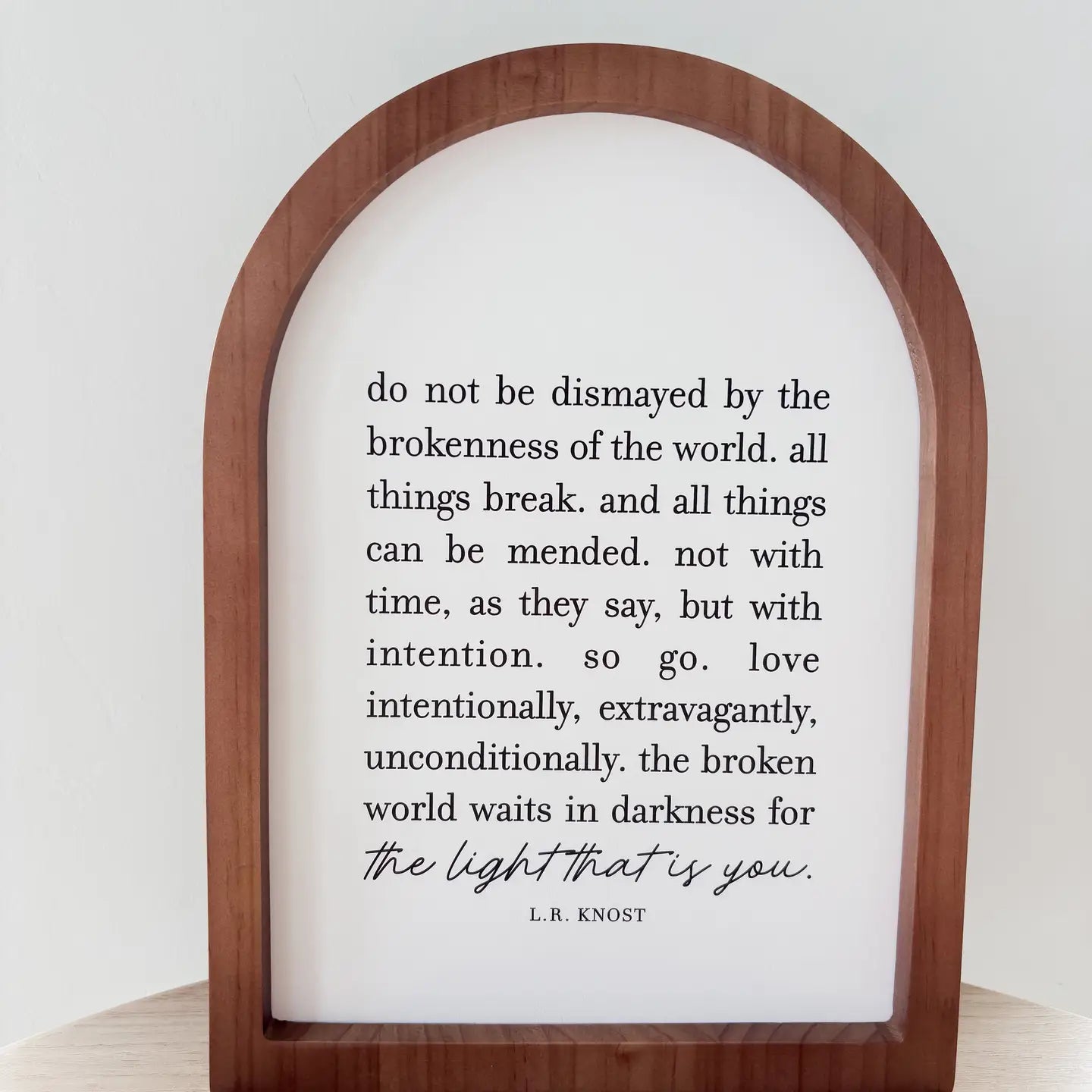 Do Not Be Dismayed Framed Arch