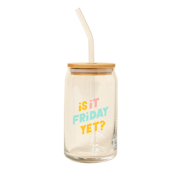 Glass Can w/ Lid- Is It Friday Yet?