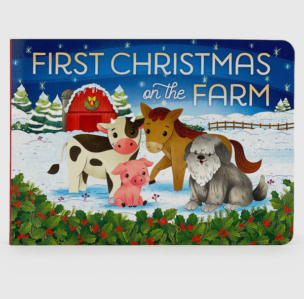 First Christmas On the Farm