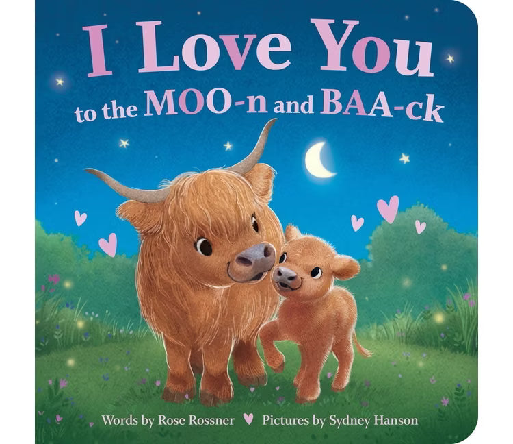 I Love You To The Moo-n and Baa-ck