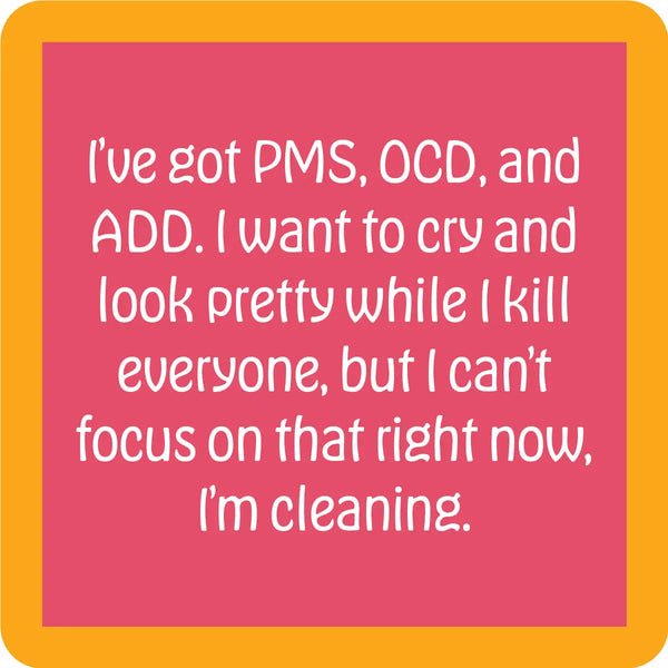 PMS/OCD Coaster