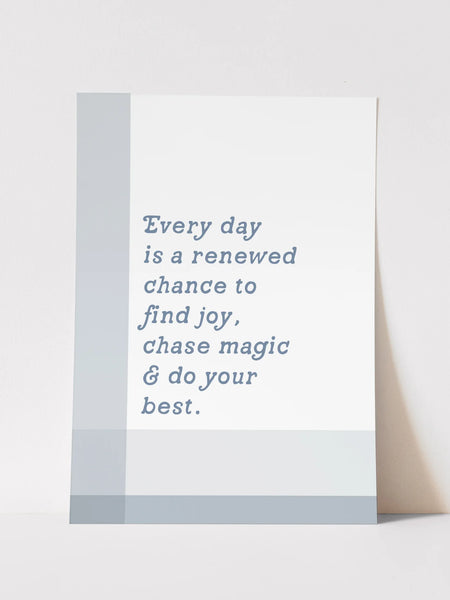 Find Joy, Chase Magic, Do Your Best Print