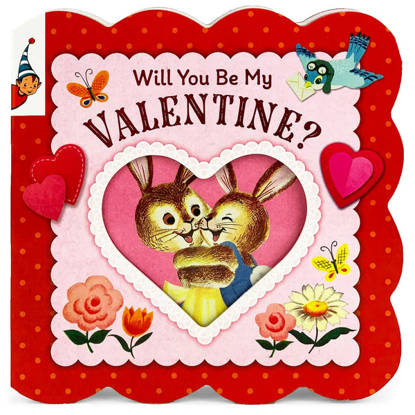 Will You Be My Valentine? (Vintage Storybook)