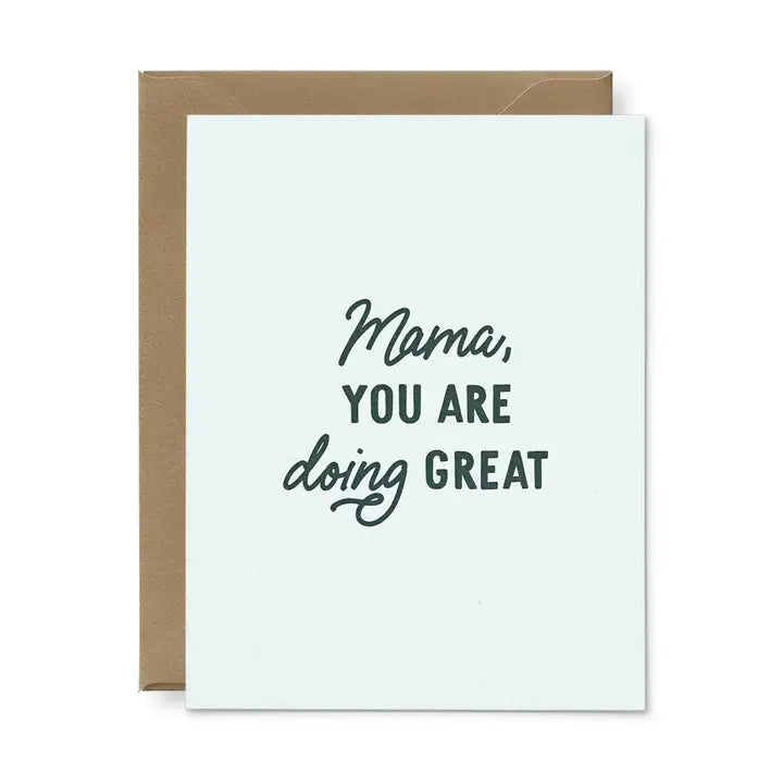 Mama Doing Great Mother's Day Greeting Card