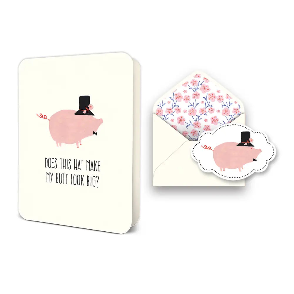 Does My Butt Look Big Greeting Card