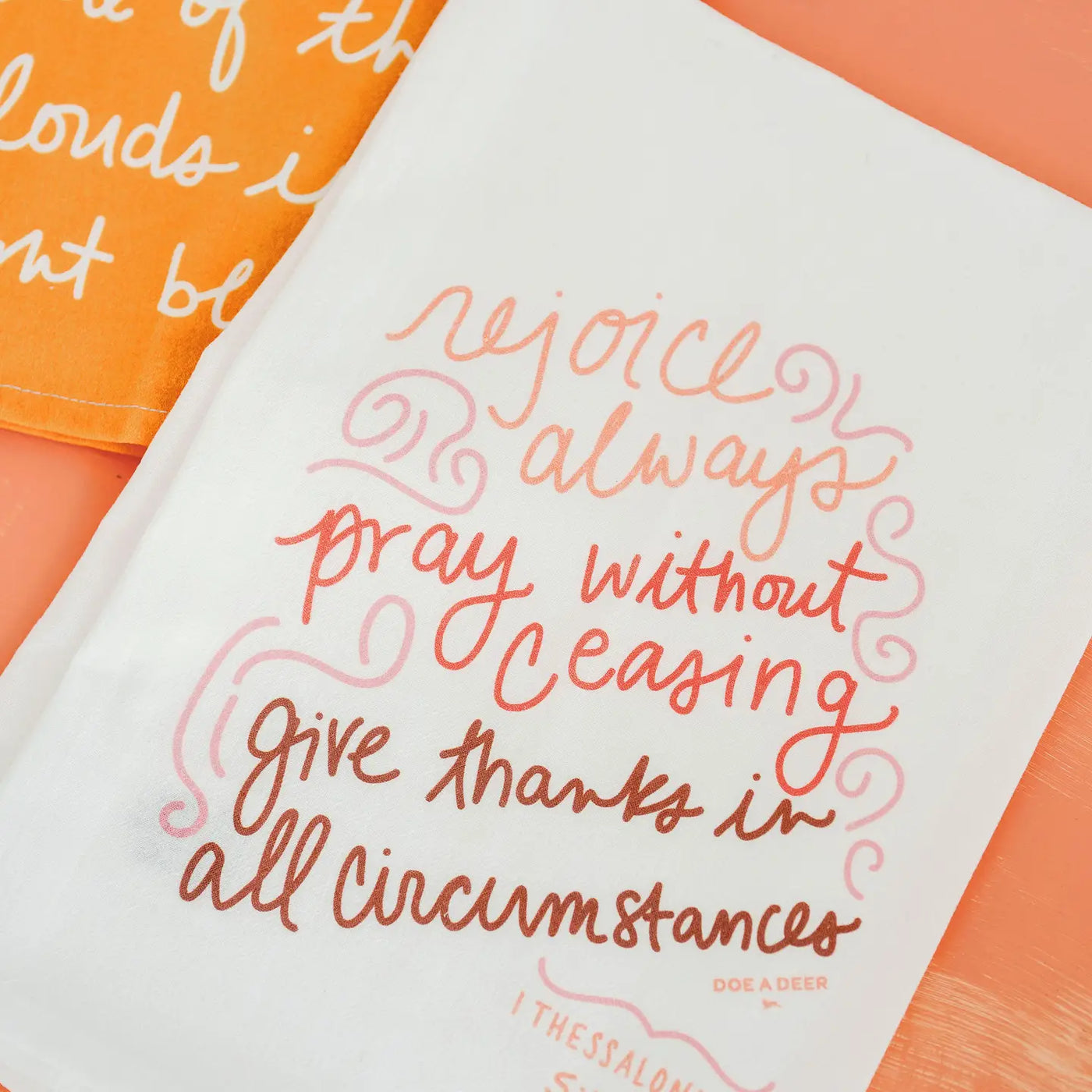 Rejoice Always Flour Sack Towel From Doe A Deer Design