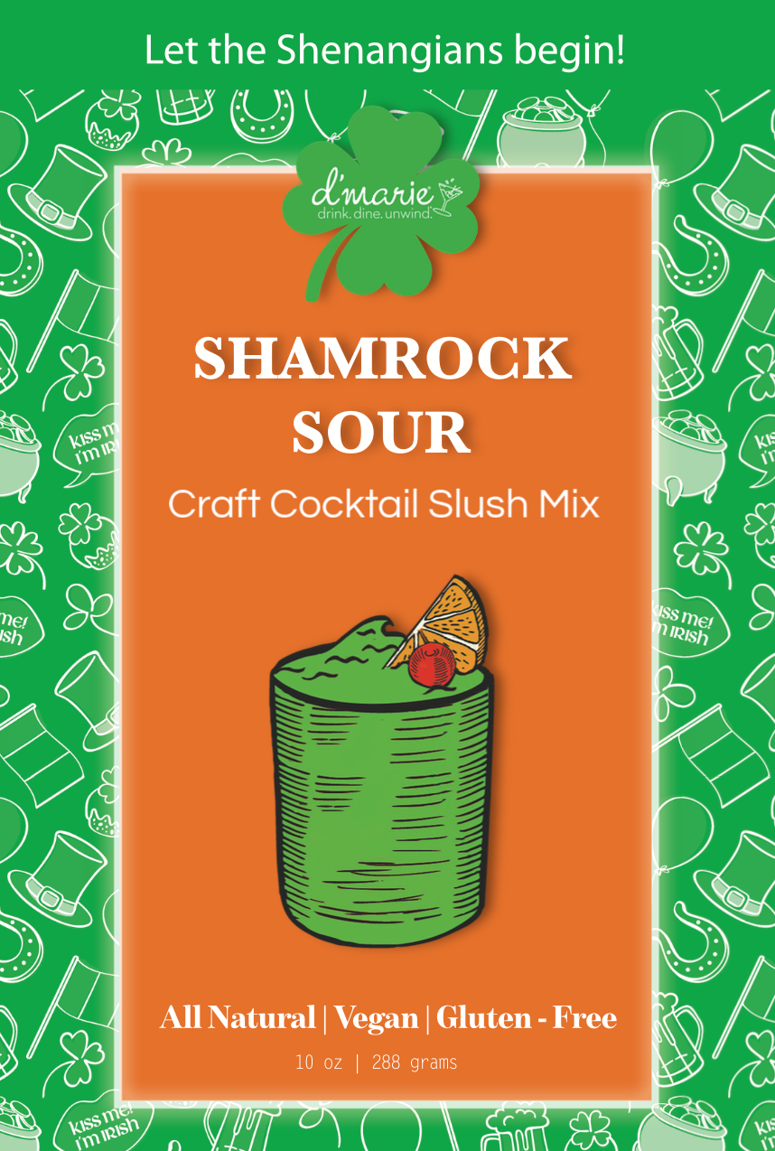 St. Patrick's Shamrock Sour- D'Marie