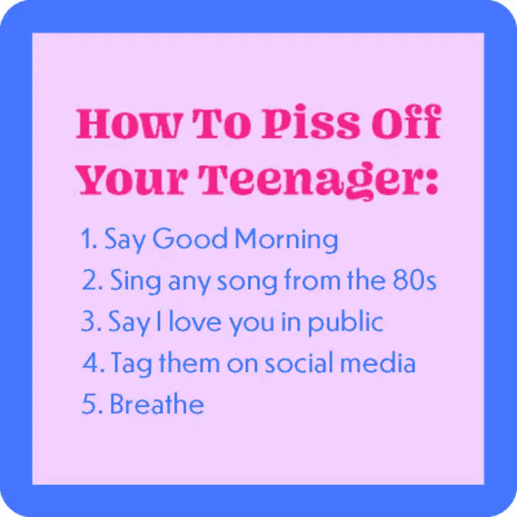 How to Piss off a Teenager Coaster - Drinks on Me