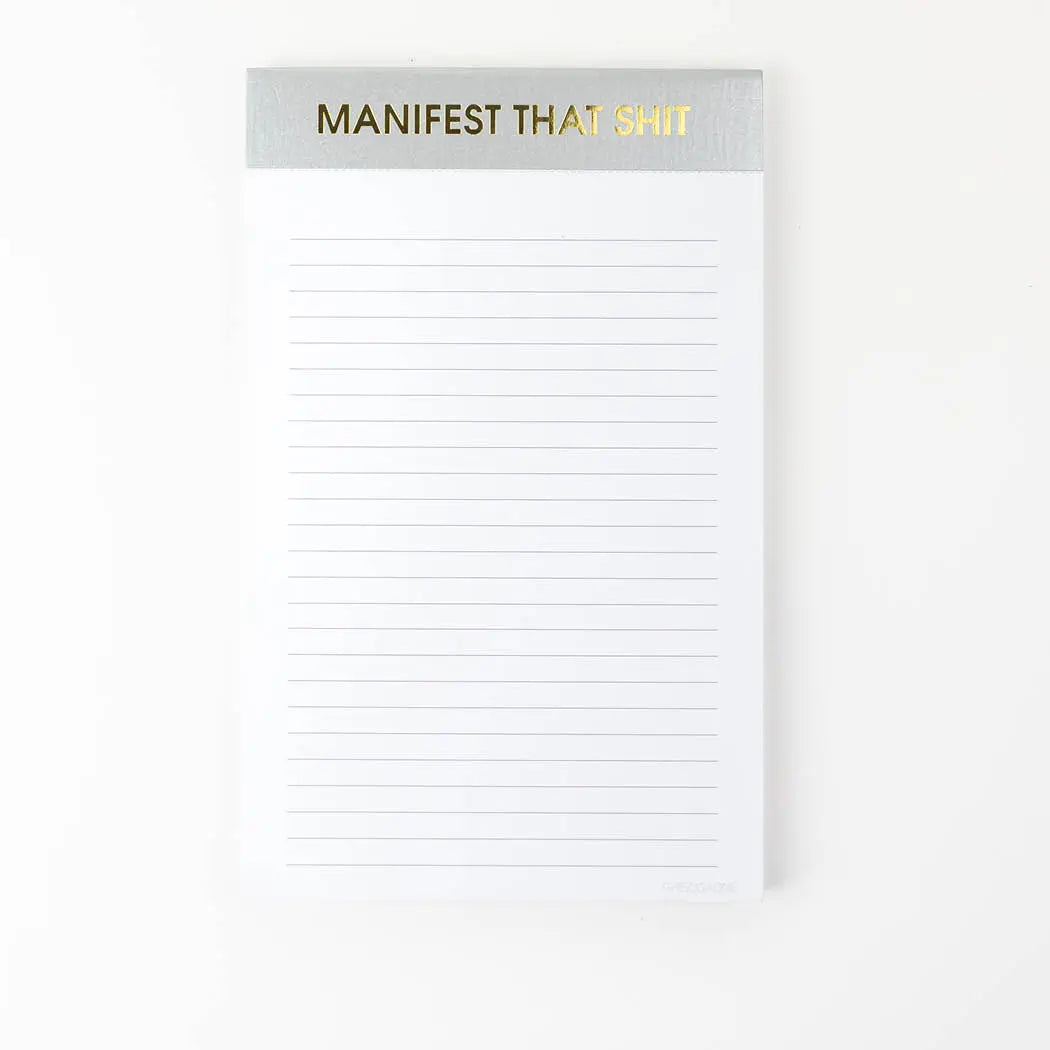 Manifest That Shit Notepad