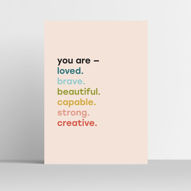 You Are.... by Ember Road Designs